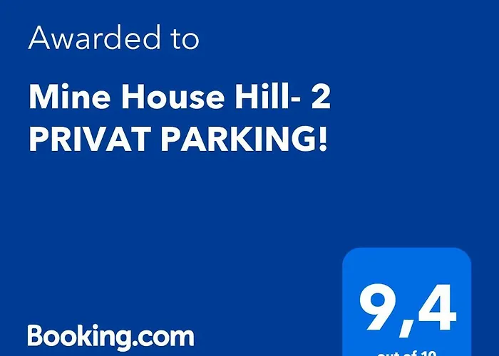 Mine House Hill- 2 Privat Parking!